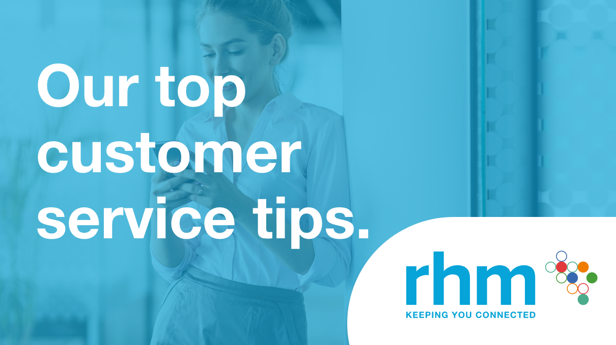 Our top customer service tips